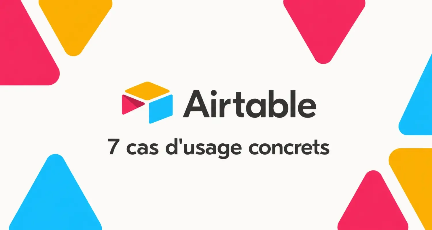Airtable, c'est quoi ? 7 usages concrets pour une PME (scénarios types)